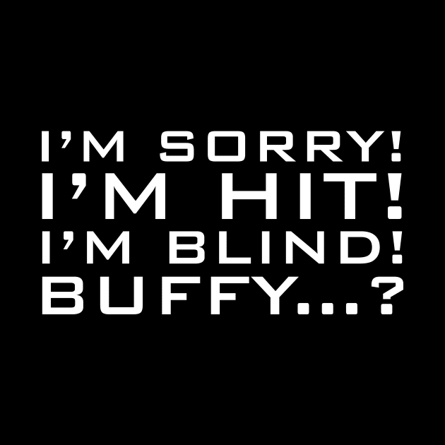 Sorry Hit Blind Buffy by Nicodemusss