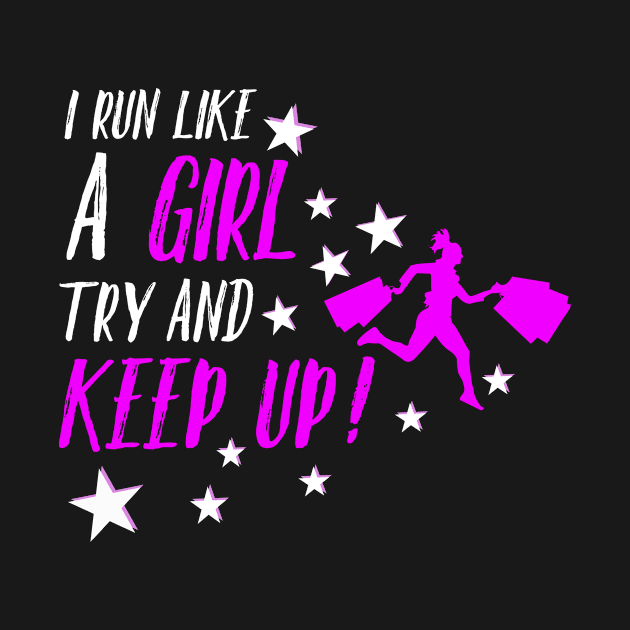 I Run Like a Girl Runner Shopping Gift by 2blackcherries