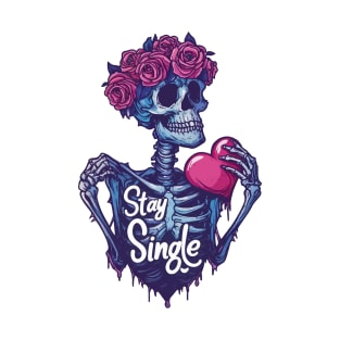 Stay Single: Pop Art Skull with Rose Crown & Heart Motif T-Shirt