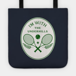 I'm with the Underhills Tote