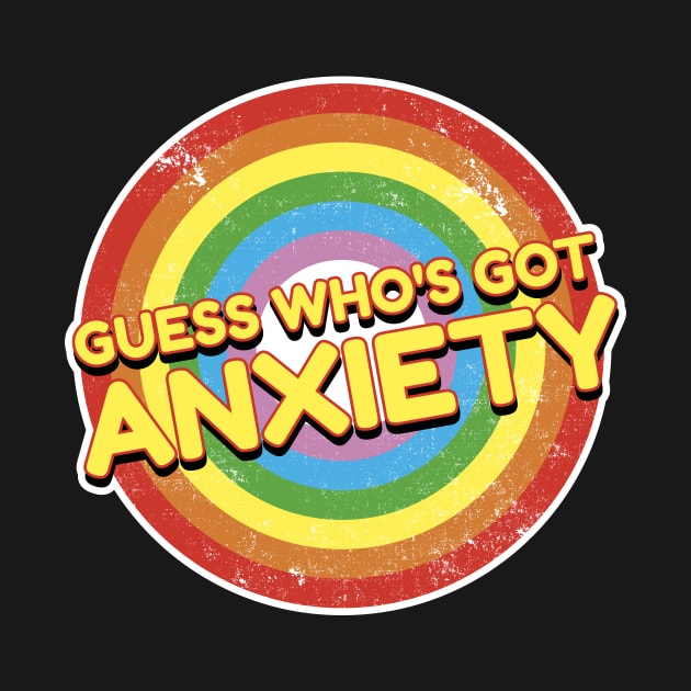 Guess Who's Got Anxiety Funny Introvert Quote by Visual Vibes