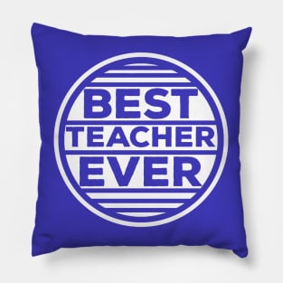 Best Teacher Ever Pillow