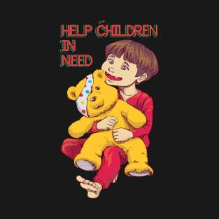 Help Children in Need T-Shirt