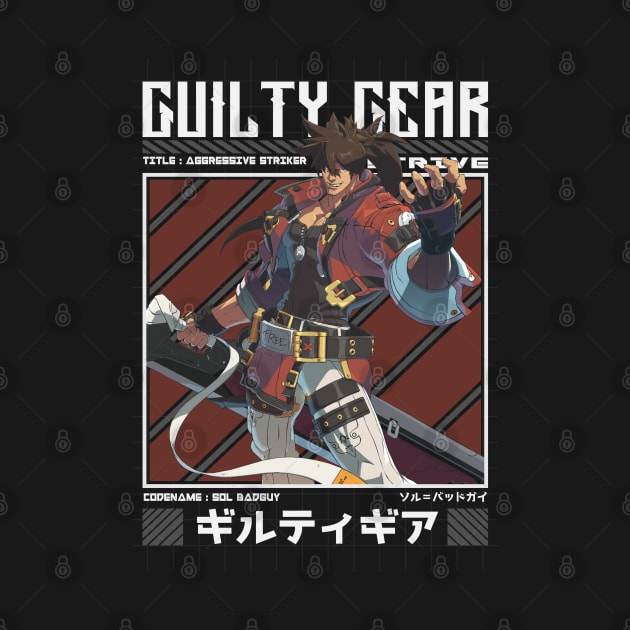 Sol Badguy - Guilty Gear Strive by Arestration