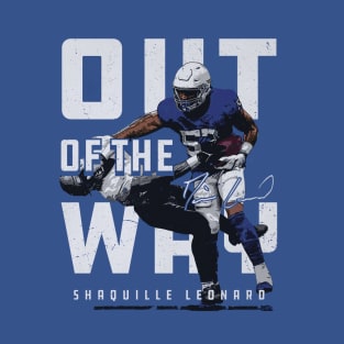 Shaquille Leonard Indianapolis Out Of The Way T-Shirt