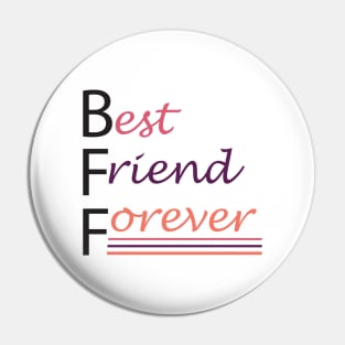 Best friend Forever Pin