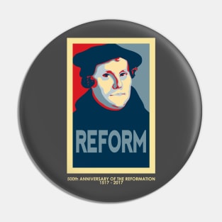 Luther REFORM (with 500th anniversary tag) Pin