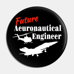 FUTURE AERONAUTICAL ENGINEER Pin