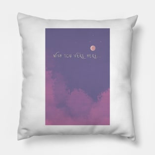 Wish You Were Here Pillow