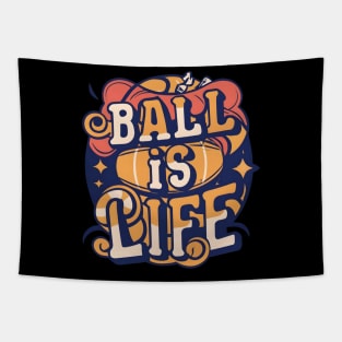 Ball is Life Tapestry