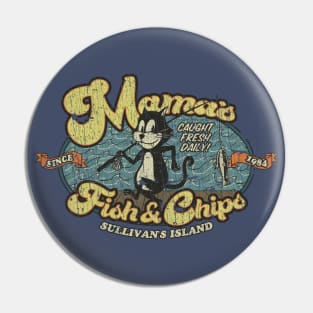 Mama's Fish & Chips 1984 Pin