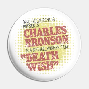 Death Wish – Poster Titles (with halftone pattern, distressed) Pin