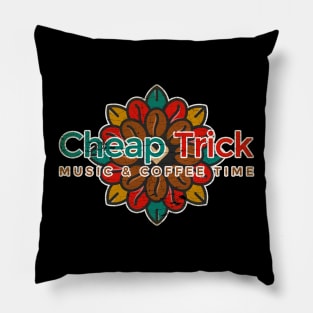 Cheap Trick Music & Cofee Time Pillow