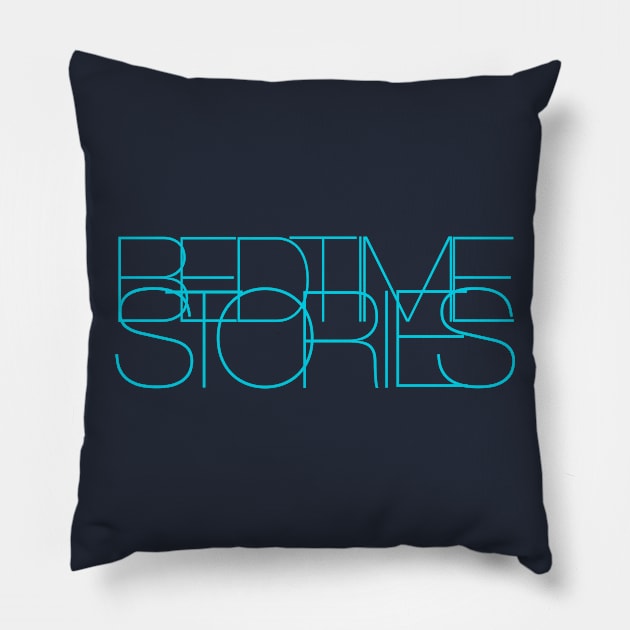 Bedtime Stories Pillow by mrdurrs