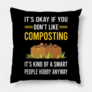 Smart People Hobby Composting Compost Composter Pillow