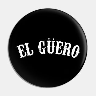 El Guero Pin