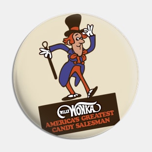 Willy Wonka America's greatest candy salesman Pin