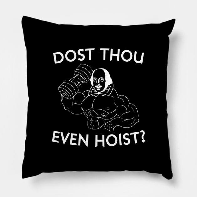 Dost Thou Even Hoist? Pillow by Venus Complete