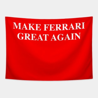 Make Ferrari Great Again Tapestry