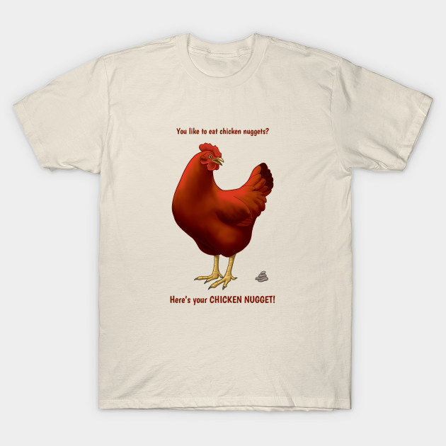 Funny Red Hen Chicken Nuggets Poop - Chicken - T-Shirt | TeePublic