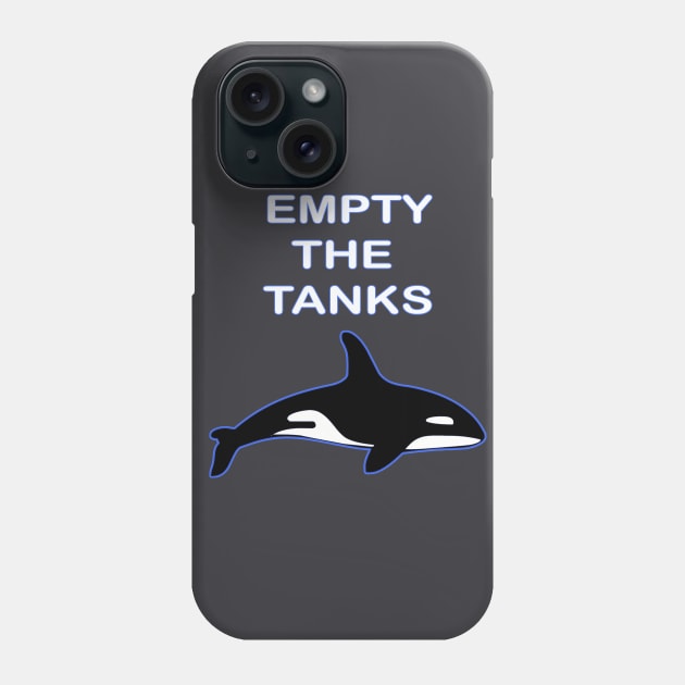 Empty The Tanks Orca Killer Whale Phone Case by MAGIDMIDOU89