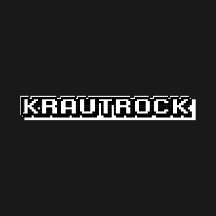 Krautrock B T-Shirt