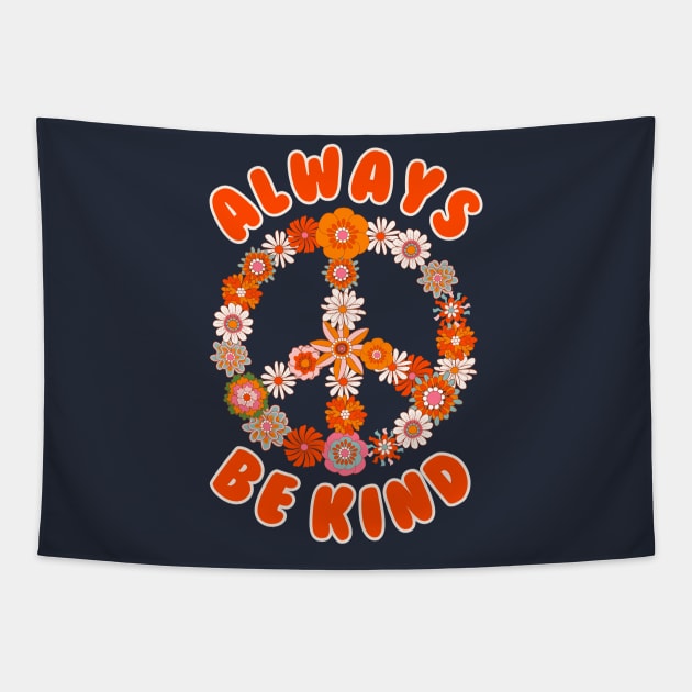 always be kind Tapestry by Drawab Designs