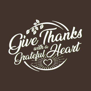 Give Thanks Thanksgiving T-Shirt