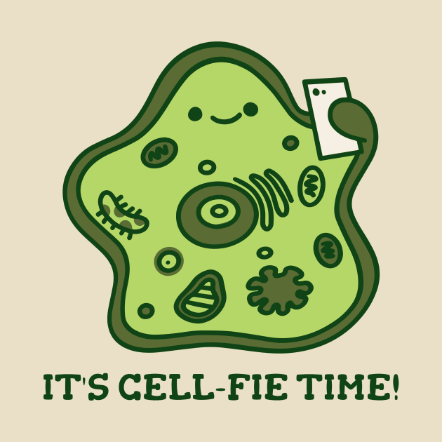 It's Cell-Fie Time Design by ArtPace