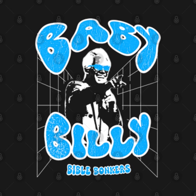 baby billy bible bonkers by AwurenSaja