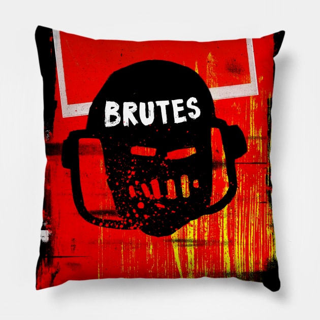 Brutes Pillow by victorcalahan