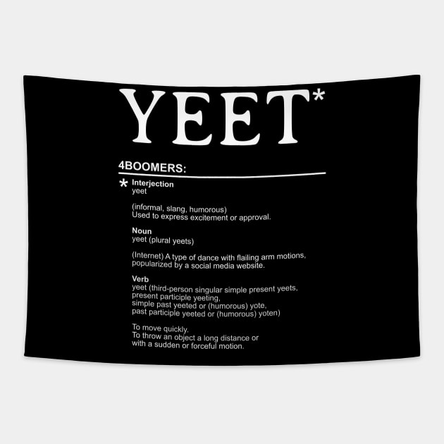 Yeet - Explanation for Boomers Tapestry by All About Nerds