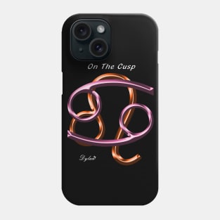 Cancer Leo Cusp Phone Case