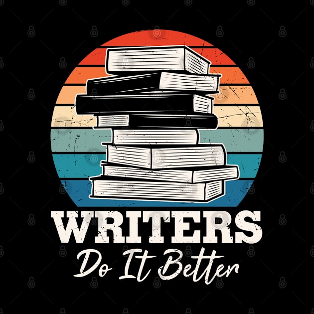 Writers Do It Better Storyteller by V-Edgy