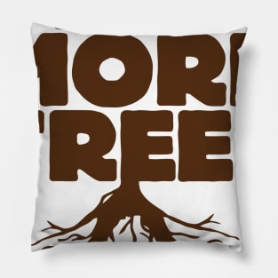 Plant More Trees Pillow