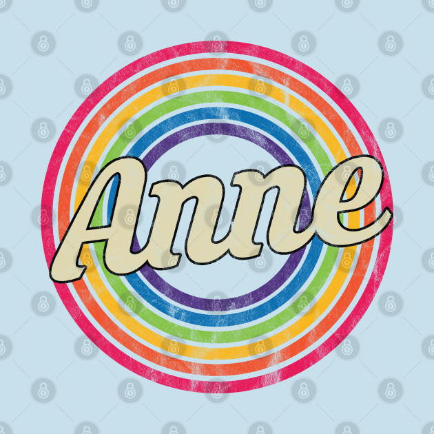 Discover Anne - Retro Rainbow Faded-Style - Anne - T-Shirt