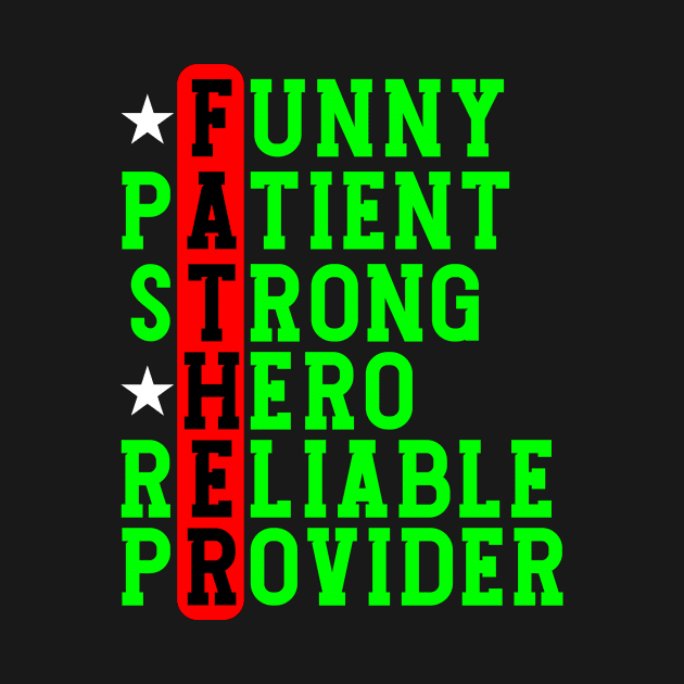 funny Patient Strong Hero Reliable Provider by FalconPod