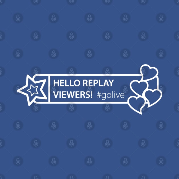 Hello Replay Viewers - #golive by TinyPrinters