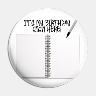 Is my birthday sign here Pin