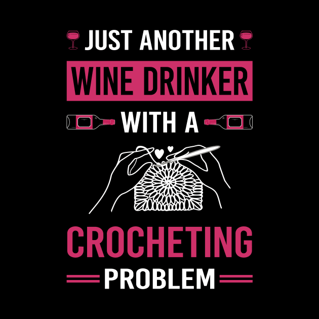 Wine Drinker Crocheting Crochet by Good Day