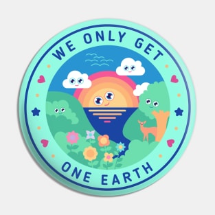 We only get one earth - nature lover design - l Pin