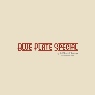 Blue Plate Special Titleplate T-Shirt