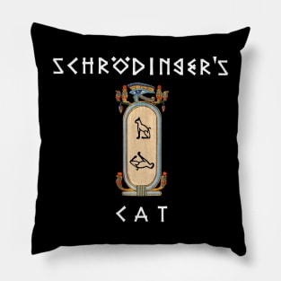 schrodinger's cat in egypt Pillow