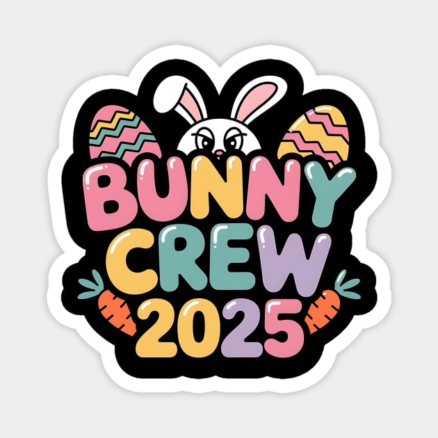 Bunny Crew 2025 Easter Design Magnet by Designed By Marty
