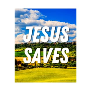 Jesus Saves With A Beutiful Nature - Christian T-Shirt