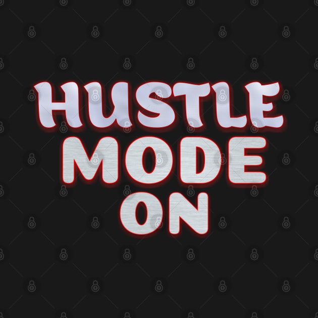 Hustle mode on by Vinto fashion 