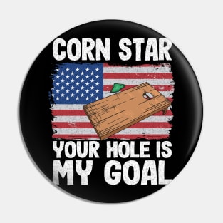 American Flag Corn Hole Board Corn Star Your Hole Is My Goal Pin