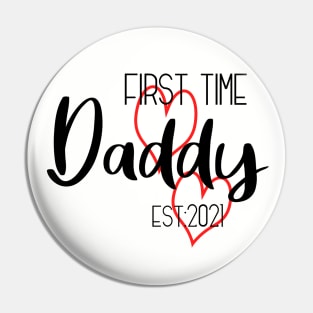 First time Daddy 2021 Pin