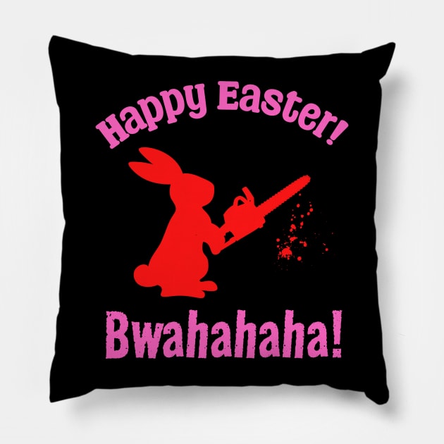 Happy Easter - Psycho Bunny Pillow by Daz Art & Designs