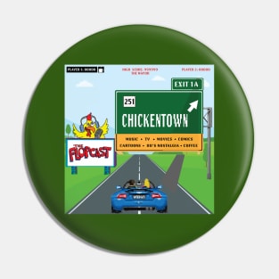 The Flopcast: Road to Chicken Town Pin